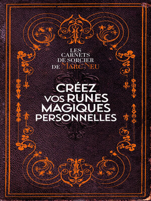 cover image of Créez vos runes magiques personnelles